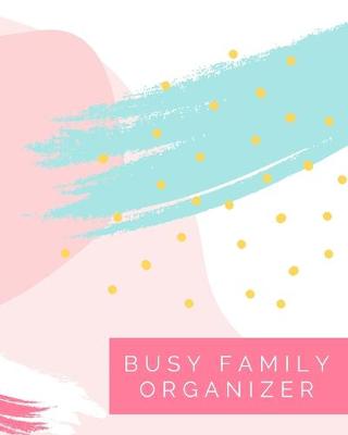 Book cover for Busy Family Organizer