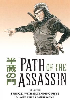 Book cover for Path Of The Assassin Volume 8: Shinobi With Extending Fists