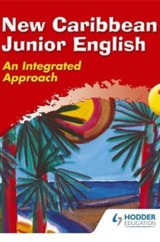 Cover of New Caribbean Junior English Book 1