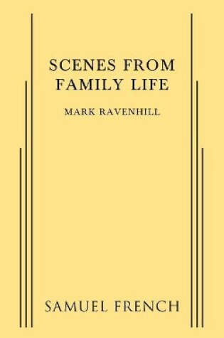 Cover of Scenes from a Family Life