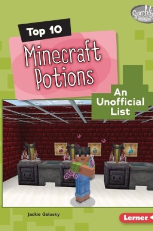 Cover of Top 10 Minecraft Potions