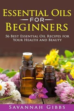 Cover of Essential Oils for Beginners