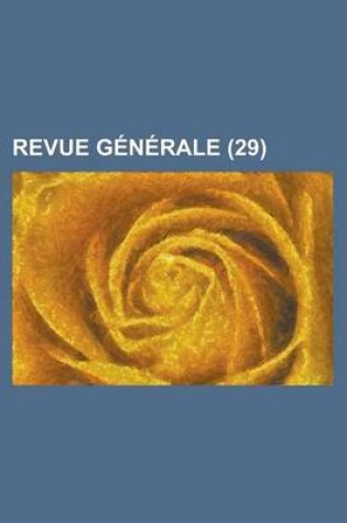 Cover of Revue Generale (29)