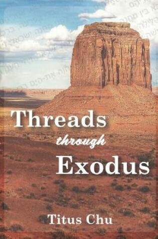 Cover of Threads Through Exodus