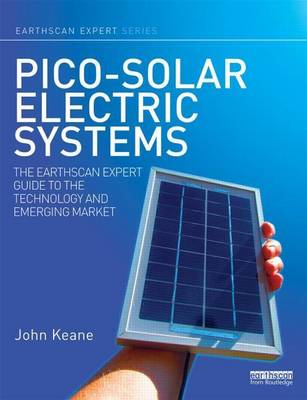 Book cover for Pico-Solar: The Earthscan Expert Guide to the Technology and Emerging Market