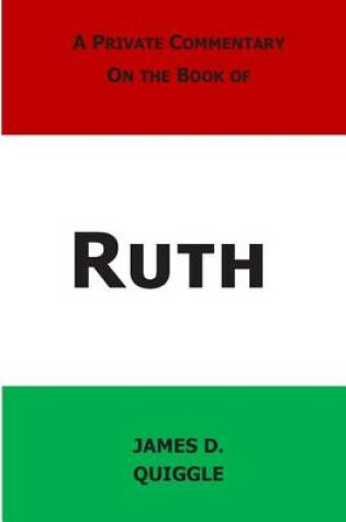 Cover of A Private Commentary on the Book of Ruth