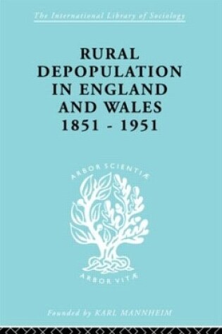 Cover of Rural Depopulation in England and Wales, 1851-1951