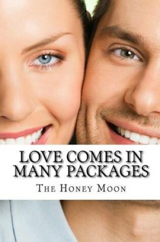 Cover of Love Comes in Many Packages
