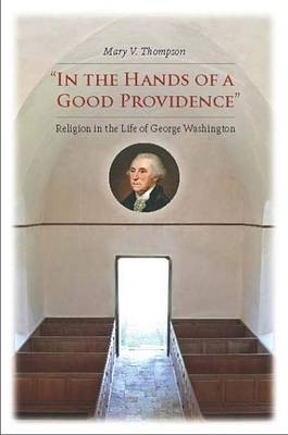 Book cover for "In the Hands of a Good Providence"