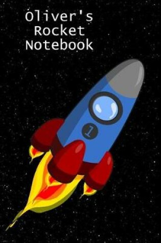 Cover of Oliver's Rocket Notebook