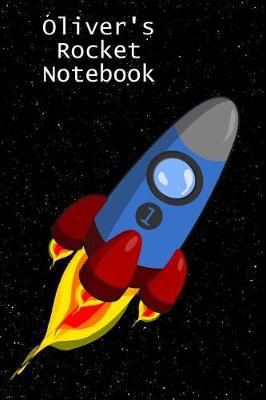 Book cover for Oliver's Rocket Notebook