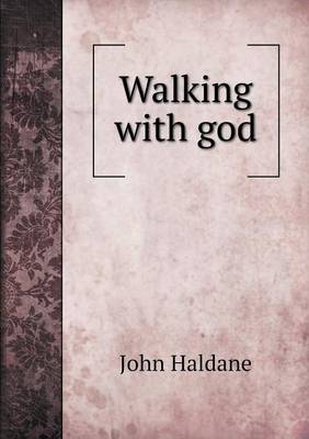 Book cover for Walking with god