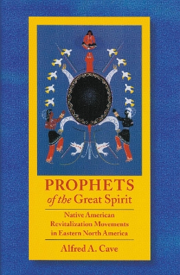 Book cover for Prophets of the Great Spirit