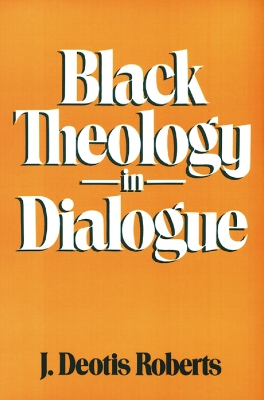 Book cover for Black Theology in Dialogue