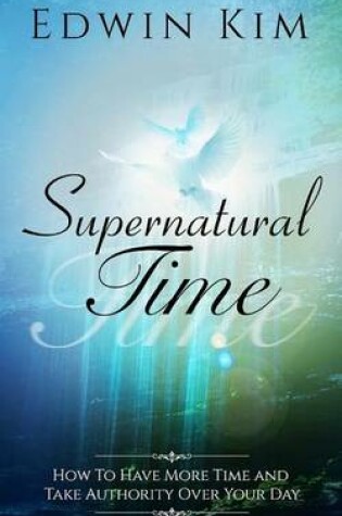 Cover of Supernatural Time