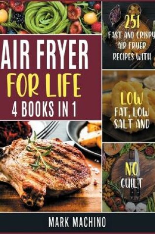 Cover of Air Fryer for Life [4 books in 1]