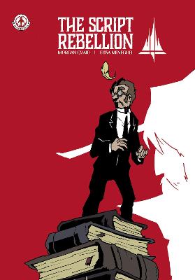 Book cover for The Script Rebellion