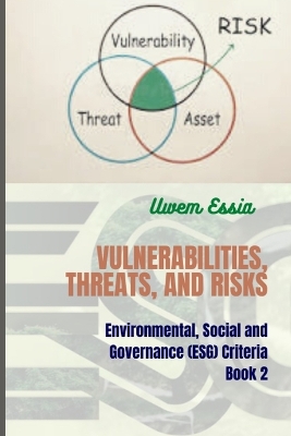 Cover of Vulnerabilities, Threats, and Risks