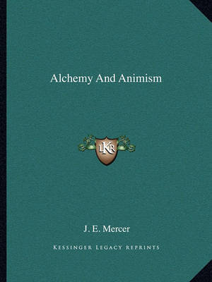 Book cover for Alchemy and Animism