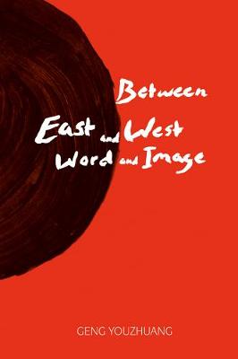 Cover of Between East and West/Word and Image