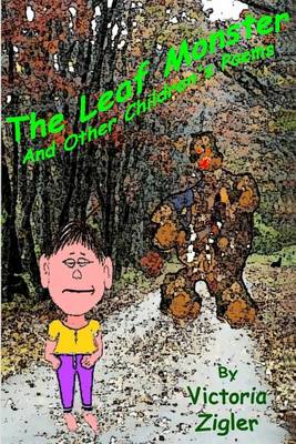 Book cover for The Leaf Monster And Other Children's Poems