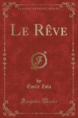 Book cover for Le Rève (Classic Reprint)