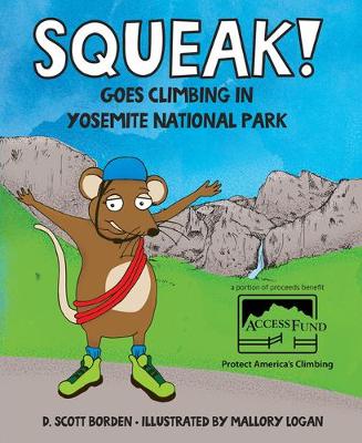 Book cover for Squeak! Goes Climbing in Yosemite National Park