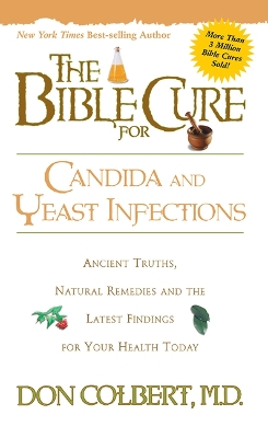 Book cover for The Bible Cure for Candida and Yeast Infections