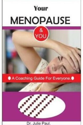 Cover of Your Menopause & You.