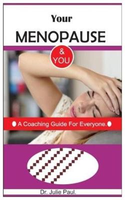 Book cover for Your Menopause & You.