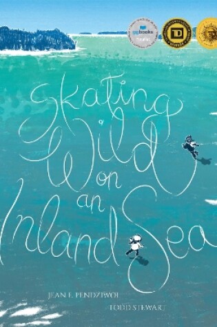 Cover of Skating Wild on an Inland Sea