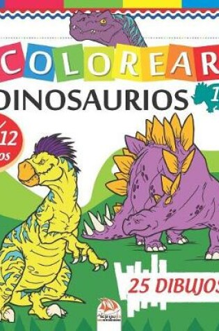 Cover of Colorear dinosaurios 1