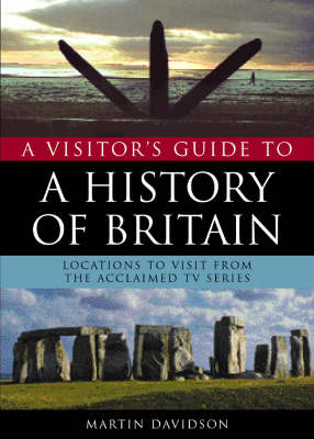 Book cover for A Visitor's Guide to the History of Britain