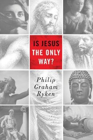 Cover of Is Jesus the Only Way?