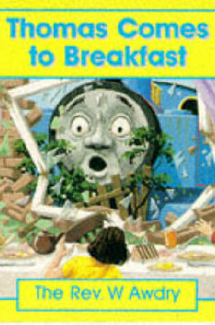 Cover of Thomas Comes to Breakfast