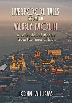 Book cover for Liverpool Tales from the Mersey Mouth