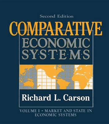 Book cover for Comparative Economic Systems: v. 1