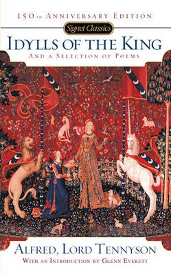 Book cover for Idylls of the King and a New Selection of Poems