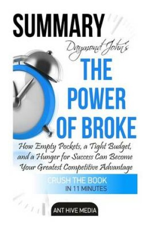 Cover of Draymond John and Daniel Paisner's the Power of Broke Summary