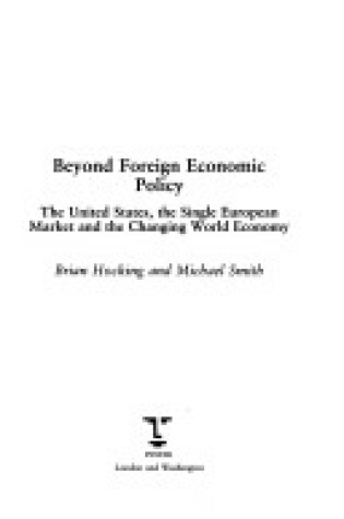 Cover of Beyond Foreign Economic Policy