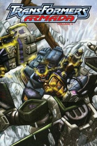 Cover of Transformers: Armada Volume 3