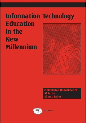 Book cover for Information Technology Education in the New Millennium