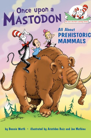 Cover of Once upon a Mastodon: All About Prehistoric Mammals