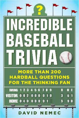 Book cover for Incredible Baseball Trivia