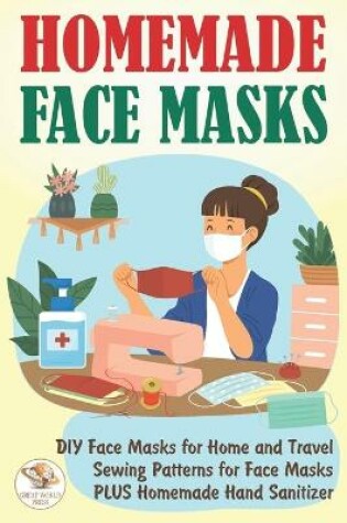 Cover of Homemade Face Masks