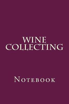 Book cover for Wine Collecting