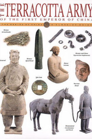 Cover of The Terracotta Army of Qin Shi Huangdi - First Emperor of China