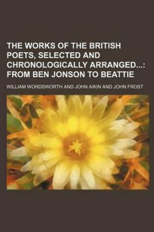 Cover of The Works of the British Poets, Selected and Chronologically Arranged