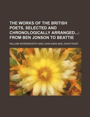 Book cover for The Works of the British Poets, Selected and Chronologically Arranged