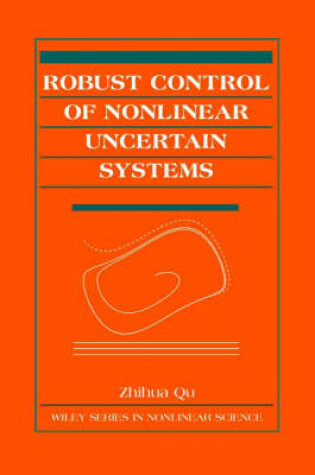 Cover of Robust Control of Nonlinear Uncertain Systems